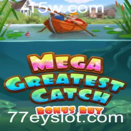 Explorando o Mundo do Jogo 'MegaGreatestCatchBonusBuy'